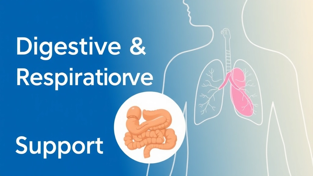 Digestive and Respiratory Health Support